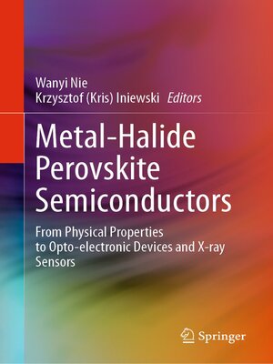 cover image of Metal-Halide Perovskite Semiconductors